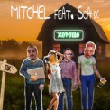 Слушать песню Хорошо от Mitchel feat. Soahx