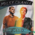 Слушать песню Fado от Milky Chance