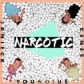 Слушать песню Narcotic от YouNotUs, Janieck, Senex