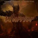 Слушать песню Warrior от Berox, Taw, Adryx-G