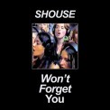 Слушать песню Won t Forget You от Shouse