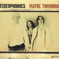 Слушать песню Maybe Tomorrow от Stereophonics