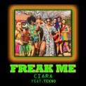 Слушать песню Freak Me (feat. Tekno) от Ciara