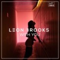 Слушать песню Without You от Leon Brooks