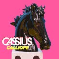 Слушать песню Calliope от Cassius
