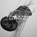 Слушать песню Beachball от Nalin & Kane