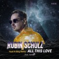 Слушать песню All This Love (Hook N Sling Remix) от Robin Schulz feat. Harloe