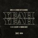 Слушать песню Yeah Yeah (feat. 50 Cent and Murda Beatz) от Don Q & A Boogie Wit da Hoodie