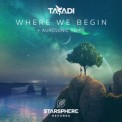 Слушать песню Where We Begin (Aurosonic Radio Remix) от Tasadi