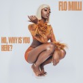 Слушать песню May I от Flo Milli