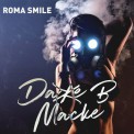 Слушать песню Даже в маске от Roma Smile