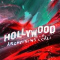 Слушать песню Hollywood от ArcheeNews, Cali