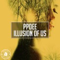 Слушать песню Illusion Of Us от Ppdee