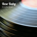 Слушать песню BABY от The Rose