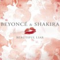 Слушать песню Beautiful Liar (Remix) от Beyoncé & Shakira