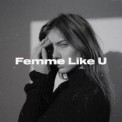 Слушать песню Femme Like You от Monaldin, Emma Péters
