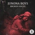 Слушать песню Broken Angel от Junona Boys