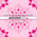 Слушать песню Lyalina (Radio Edit) от Avalanche & Flash Finger