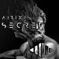 Слушать песню Secret от Airixis