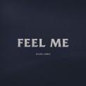 Слушать песню Feel Me от Selena Gomez