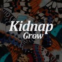 Слушать песню Grow (Kidnap Dub) от Kidnap