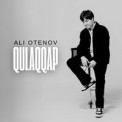 Слушать песню Qulaqqap от Ali Otenov