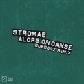 Слушать песню Alors On Danse (Dubdogz Remix) от Stromae, Dubdogz