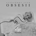 Слушать песню Obsesii (Village Remix) от Alexandra Stan