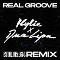 Слушать песню Real Groove от Kylie Minogue, Dua Lipa