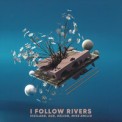 Слушать песню I Follow Rivers от Vigiland & Helion & Mike Emilio & SUD