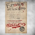Слушать песню Undefeated от Future feat. Lil Keed