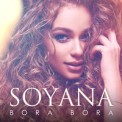 Слушать песню Bora Bora от SOYANA