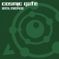 Слушать песню Mental Atmosphere (Midnight Mix) от Cosmic Gate