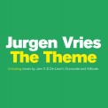 Слушать песню The Theme (Radio Edit) от Jurgen Vries