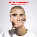 Слушать песню Boys With Emotions от Felix Sandman