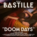 Слушать песню Doom Days от Bastille