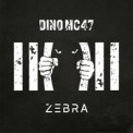 Слушать песню Зебра от Dino MC47