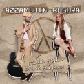 Слушать песню Salam aleykum от Azzamchik, Bushra