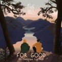 Слушать песню For Good (Beathunter Remix) от Foothills feat. Dominique Le Mon