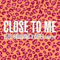 Слушать песню Close To Me (Pink Panda Remix) от Ellie Goulding x Diplo feat. Swae Lee