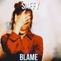 Слушать песню Blame от Saffy