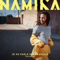 Слушать песню Je ne parle pas français от Namika