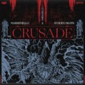 Слушать песню Crusade от Marshmello & Svdden Death