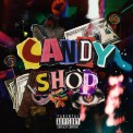 Слушать песню Candy Shop от BRANYA