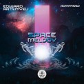 Слушать песню Space Melody от Edward Artemyev, Rompasso