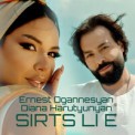 Слушать песню Sirts Li E от Ernest Ogannesyan, Diana Harutyunyan