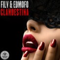 Слушать песню Clandestina (feat. Emma Peters) от FILV, Edmofo