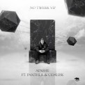 Слушать песню No Twerk VIP (feat. Panther & Odalisk) от Apashe