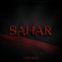 Слушать песню Sahar от Ladynsax