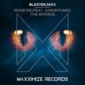 Слушать песню Monster (ASCO Remix) от BlasterJaxx feat. Junior Funke